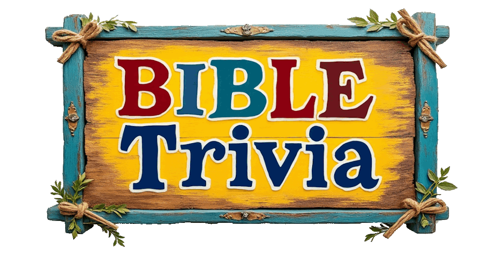 Bible Trivia